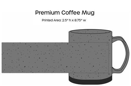 Premium Printed Coffee Mug (Qty 72)